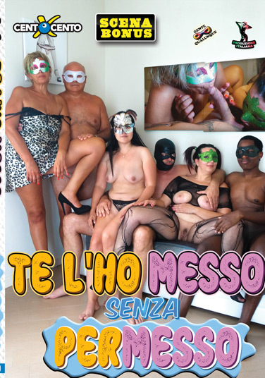 Te L'Ho Messo Senza Permesso