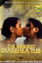 THE KINKIEST DIARRHEA TUB
