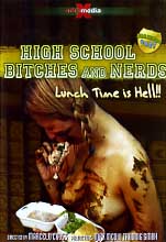 HIGH SCHOOL BITCHES AND NERDS