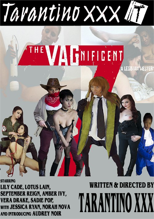 Tarantino XXX - The VAGnificient 7