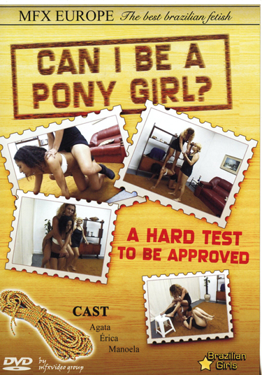Can I Be a Pony Girl?