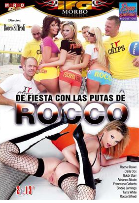 De fiesta con las putas de Rocco