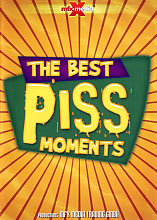 THE BEST PISS MOMENTS