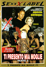 TI PRESENTO MIA MOGLIE 2 TI PRESENTO MIA MOGLIE 2