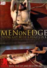 MEN ON EDGE young guy with a huge cock MEN ON EDGE young guy with a huge cock