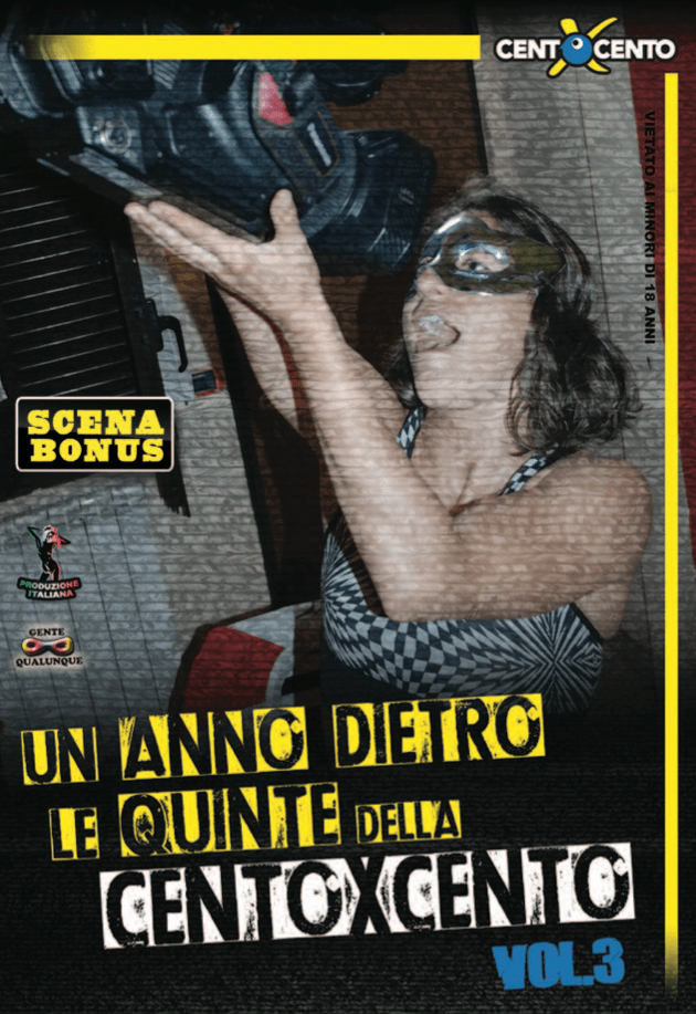 Un Anno Dietro Le Quinte Della Cento X Cento Vol. 3