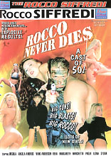 ROCCO NEVER DIES  ROCCO NEVER DIES