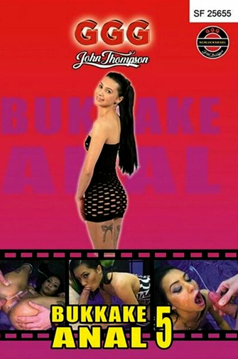 BUKKAKE ANAL 5