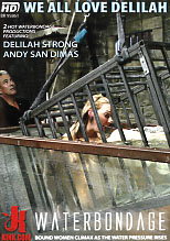 WATERBONDAGE WE ALL LOVE DELILAH