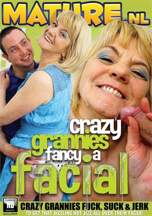 CRAZY GRANNIES FANCY A FACIAL 