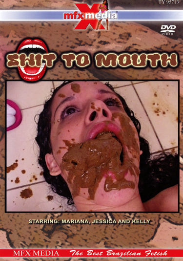 Shit To Mouth