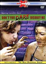 DON'T YOU DARE DISOBEY ME