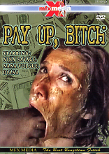 PAY UP, BITCH
