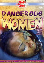 DANGEROUS WOMEN