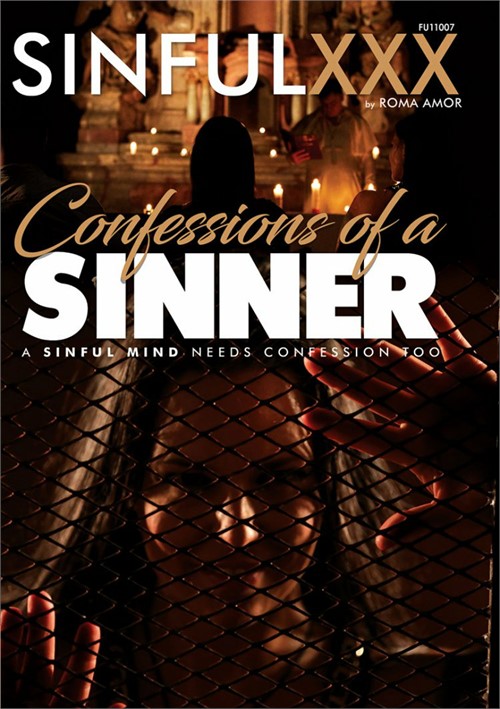 CONFESSIONS OF A SINNER 
